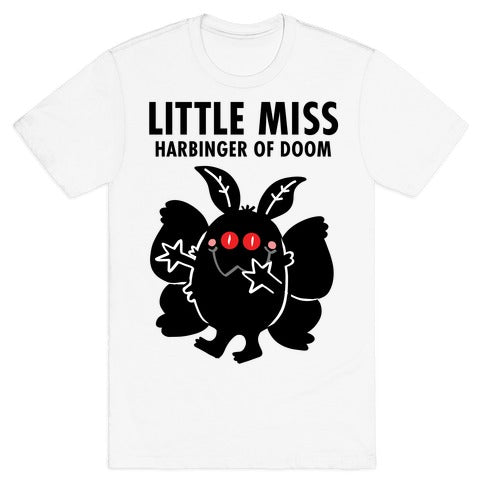 Little Miss Harbinger Of Doom T-Shirt
